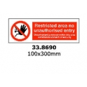  ISPS CODE SIGN & SECURITY SIGN, 100 x 300 MM, RESTRICTED AREA NO UNAUTHORISED ENTRY