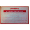 POSTER WARNING RESTRICTED AREA 250X400MM