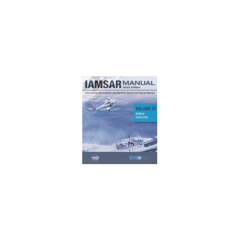 IMO 962 E IAMSAR manual vol 3