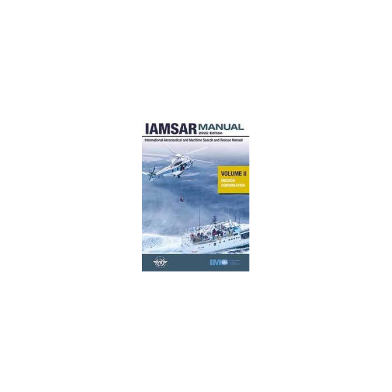 IMO 961 E IAMSAR manual vol 2