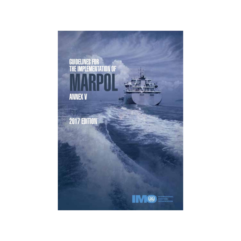 IMO 656 E  MARPOL Annex V Guidelines for the Imp. of