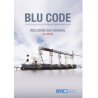 IMO 266 E BLU Code Code of Practice for the Safe Loading Unloading of Bulk