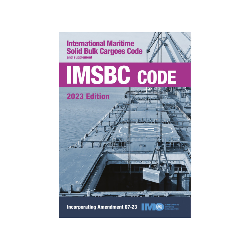 IMO 260 E IMSBC Code International Maritime Solid Bulk Cargoes Code