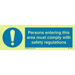 PERSONS ENTERING THIS AREA...