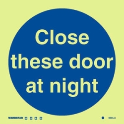 CLOSE THESE DOORS AT NGHT...