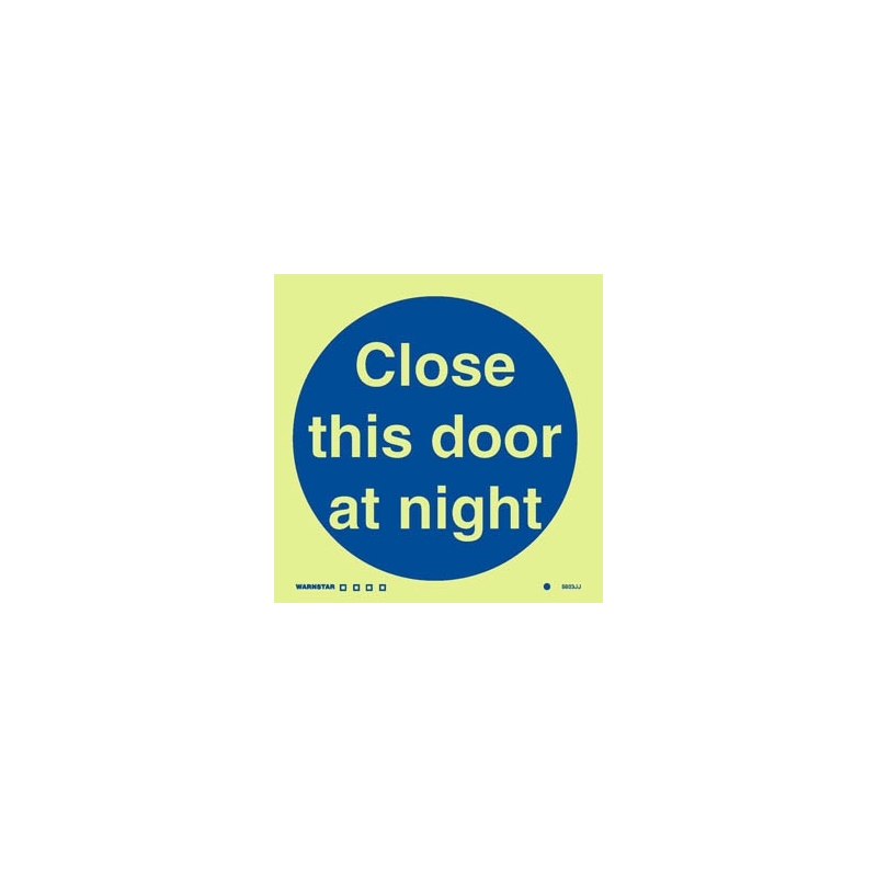 CLOSE THIS DOOR AT NIGHT GG 15*15