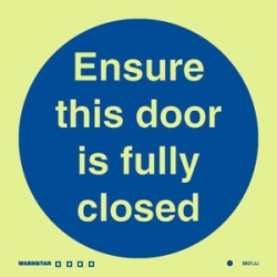 ENSURE THIS DOOR IS FULLY...