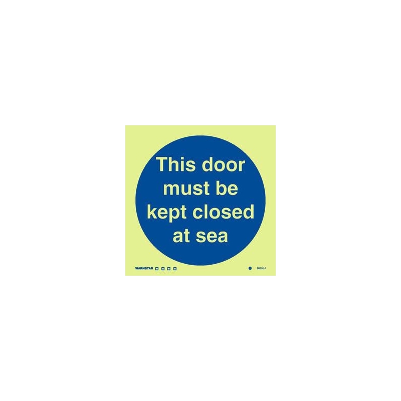 THIS DOOR MUST BE KEPT CLOSED AT SEA GG 15*15