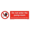 DO NOT ENTER THE PUMPROOM EJ 10*30