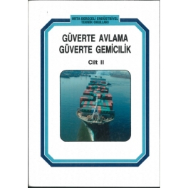 Güverte Avlama Güverte Gemicilik Cilt 2